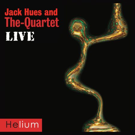 Jack Hues & The Quartet - Live EP