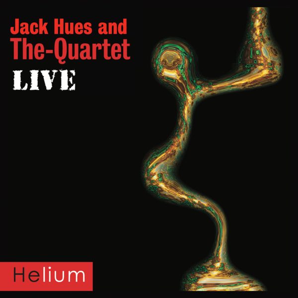 Jack Hues and the Quartet Live